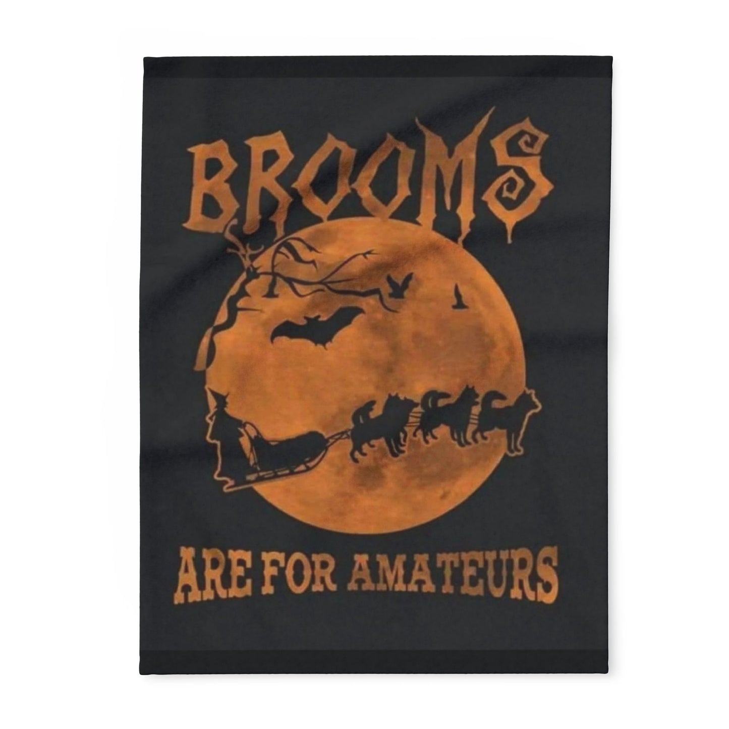 Brooms Are For Amateurs Arctic Fleece Blanket