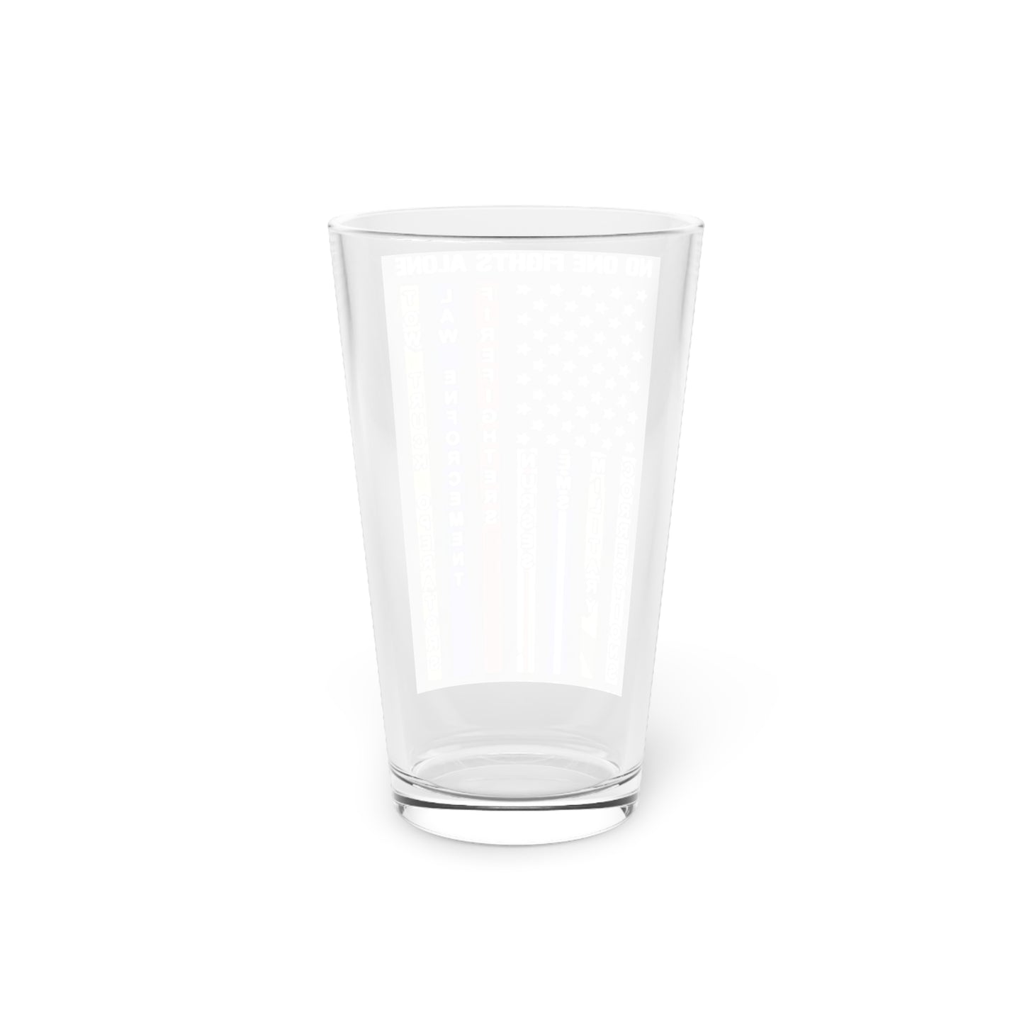 No One Fights Alone Drinking Glass