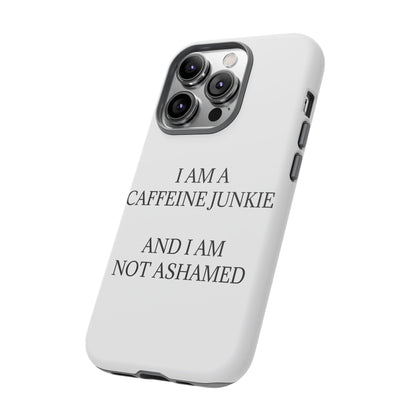 Caffeine Junkie iPhone Case