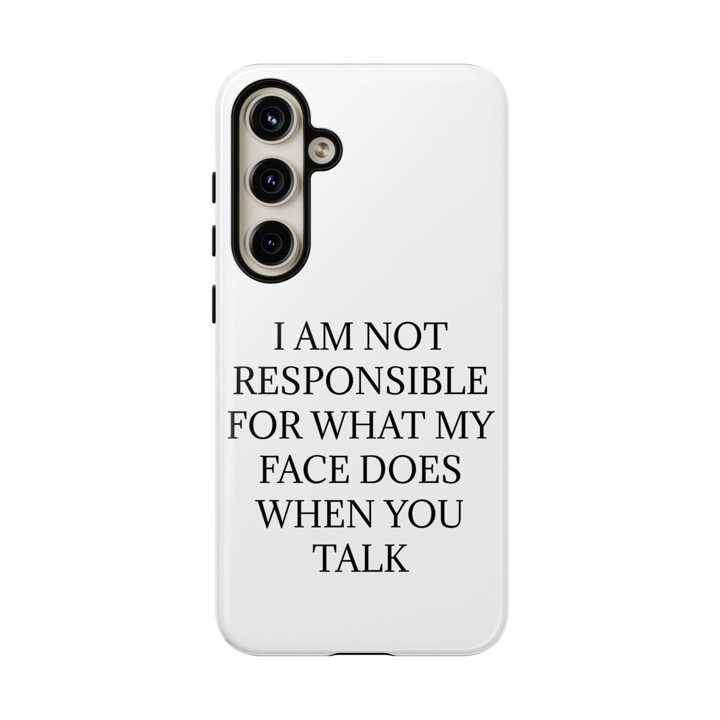 When You Talk Samsung Case
