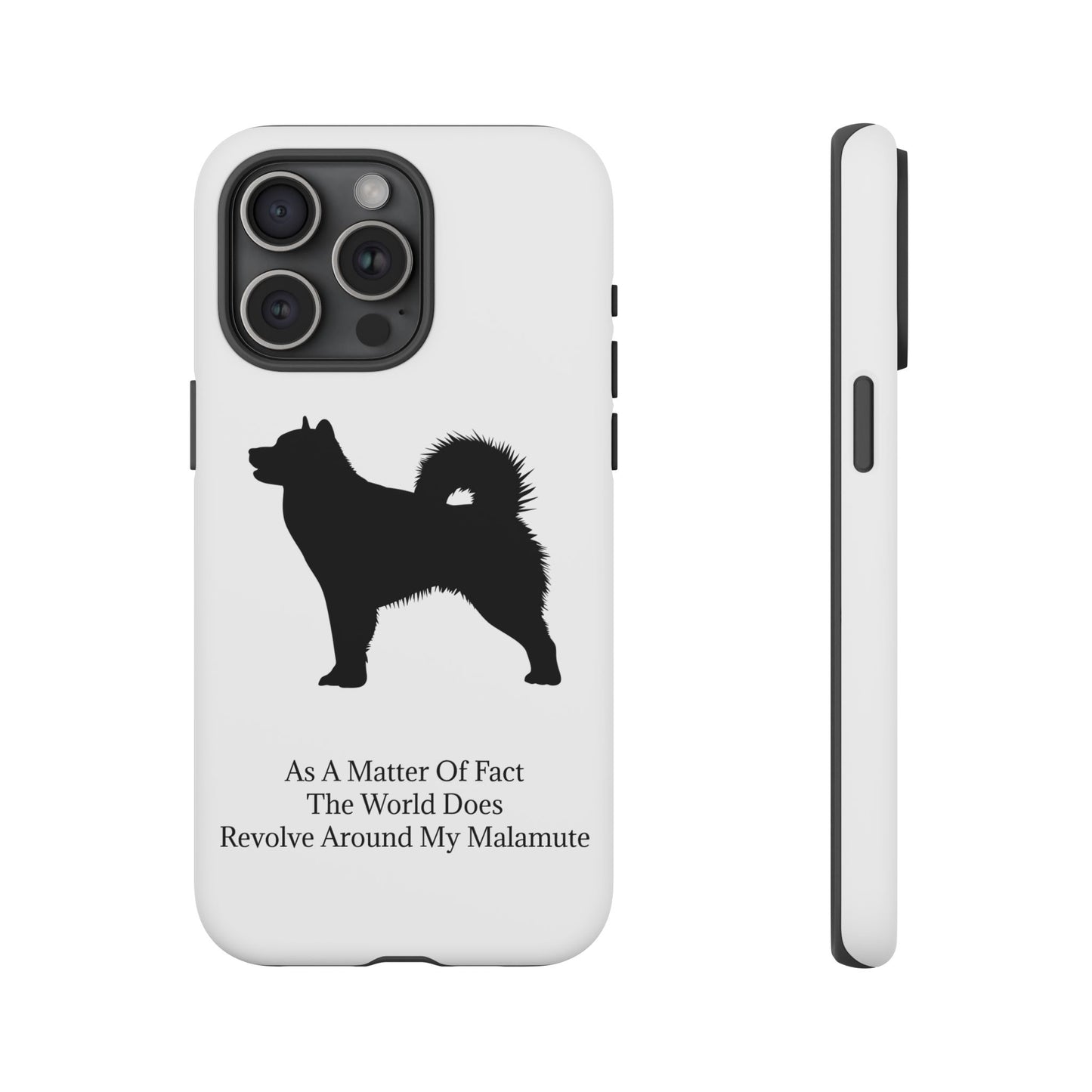 Matter Of Fact Malamute iPhone Case