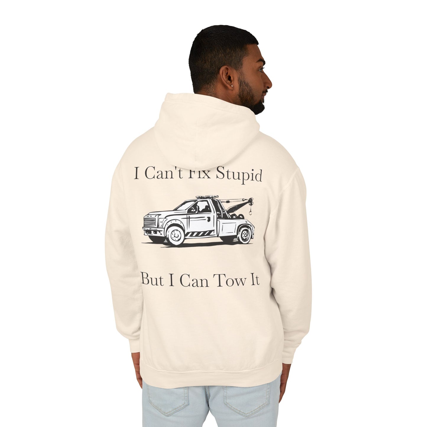 I Can't Fix Stupid Wheel Lift Tow Truck Unisex Lightweight Hoodie