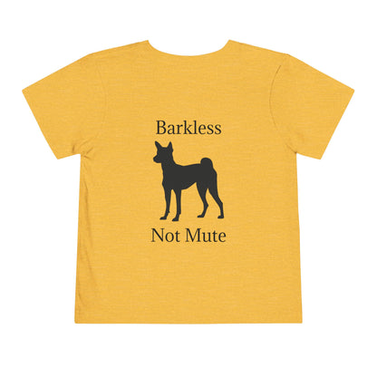Barkless Not Mute Toddler Unisex Short Sleeve Crewneck Tee