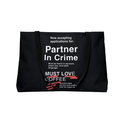 Partner In Crime Weekender Tote Bag