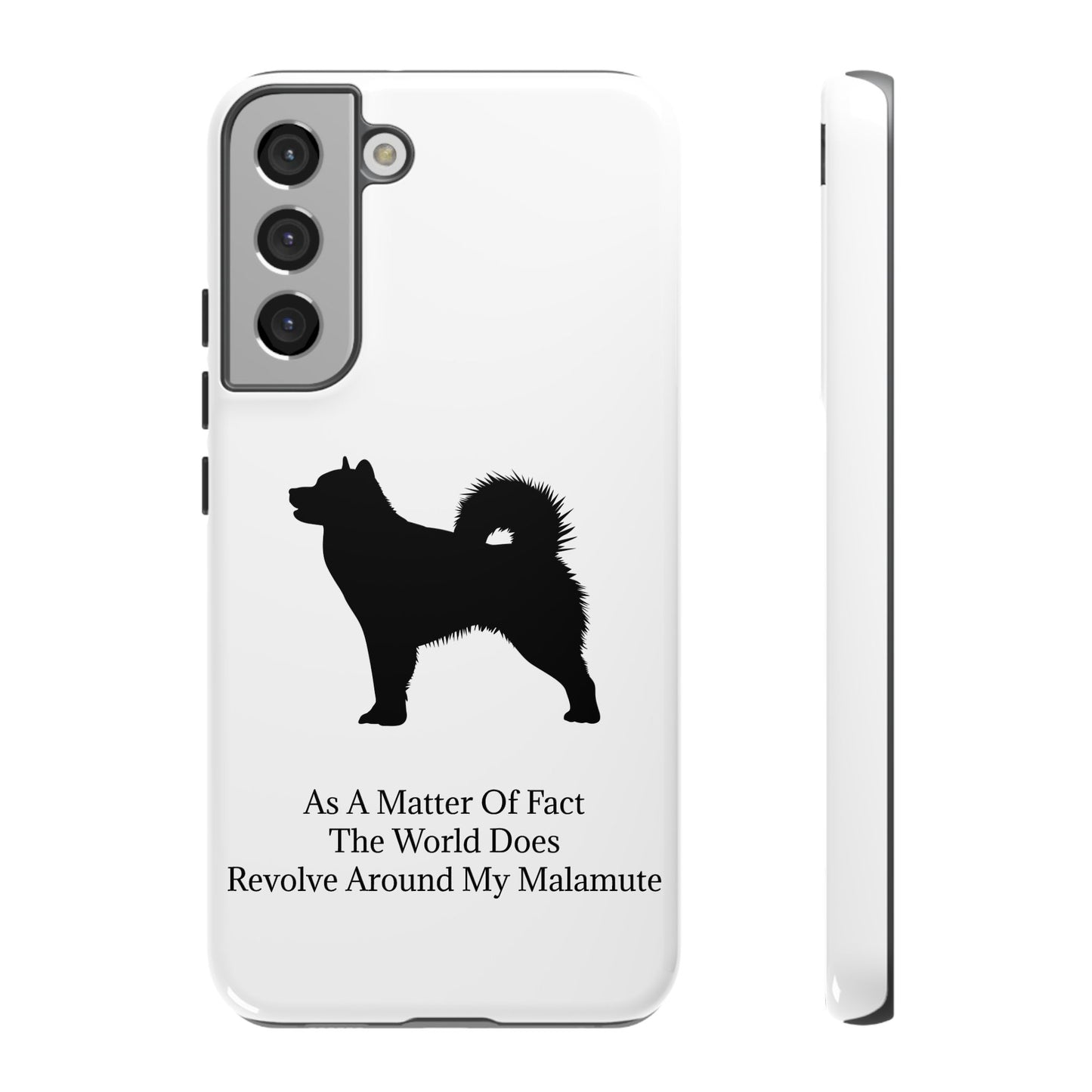 Matter Of Fact Malamute Samsung Case