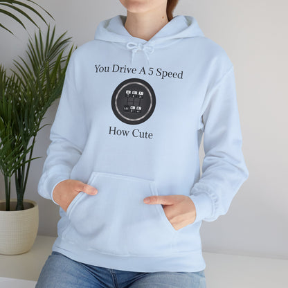 5 Speed How Cute Unisex Hoodie