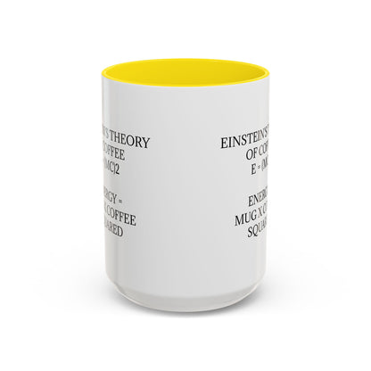 Einstein's Theory Of Coffee 2-Tone Coffee Mug