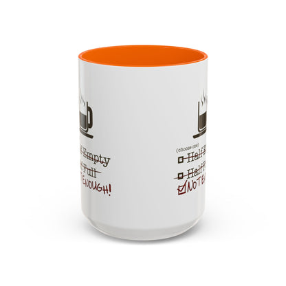 Not Enough 2-Tone Coffee Mug