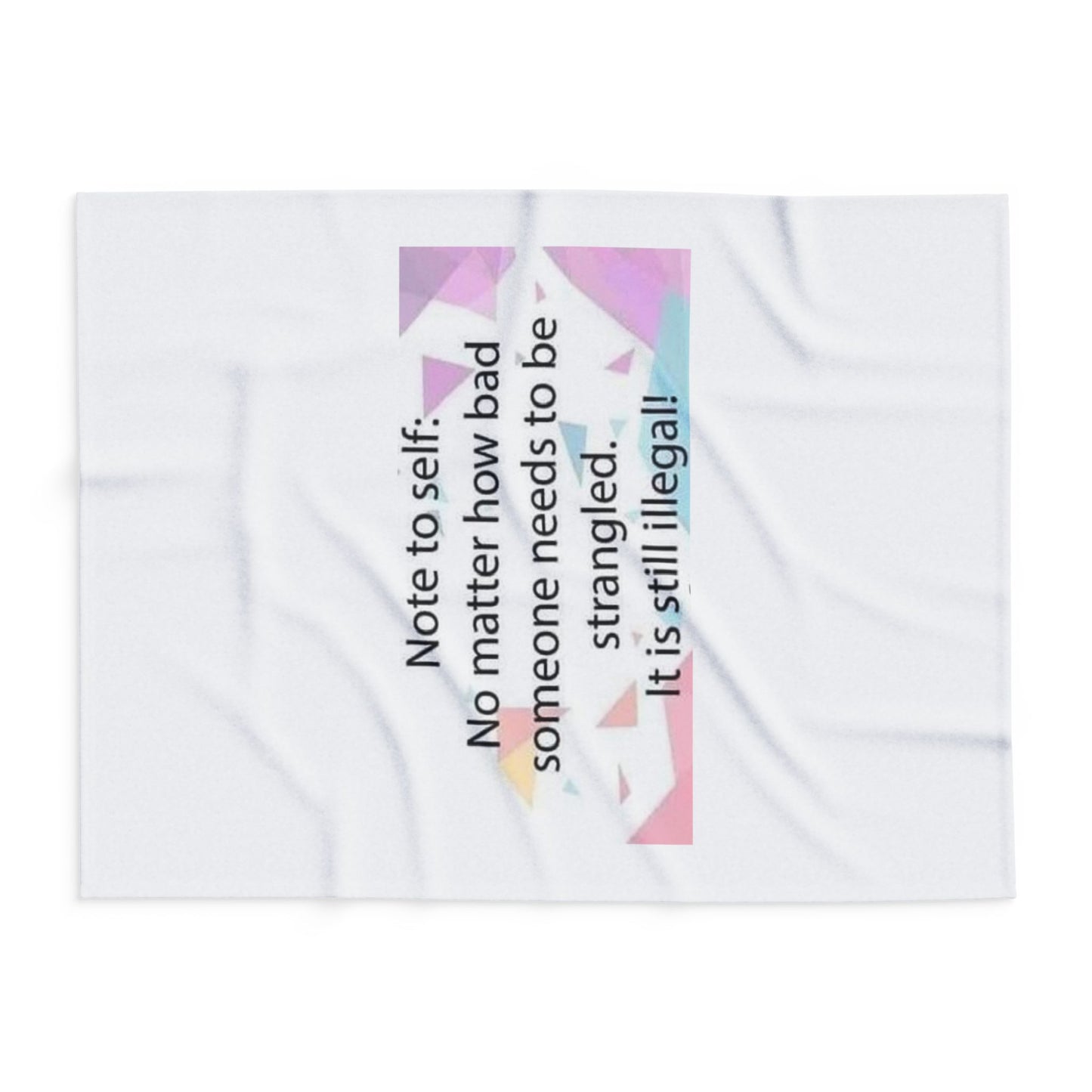 Note To Self Arctic Fleece Blanket