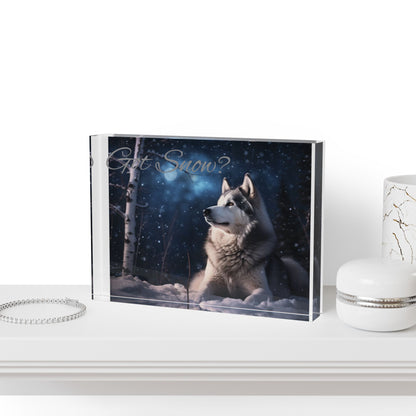 Got Snow? Acrylic Photo Block