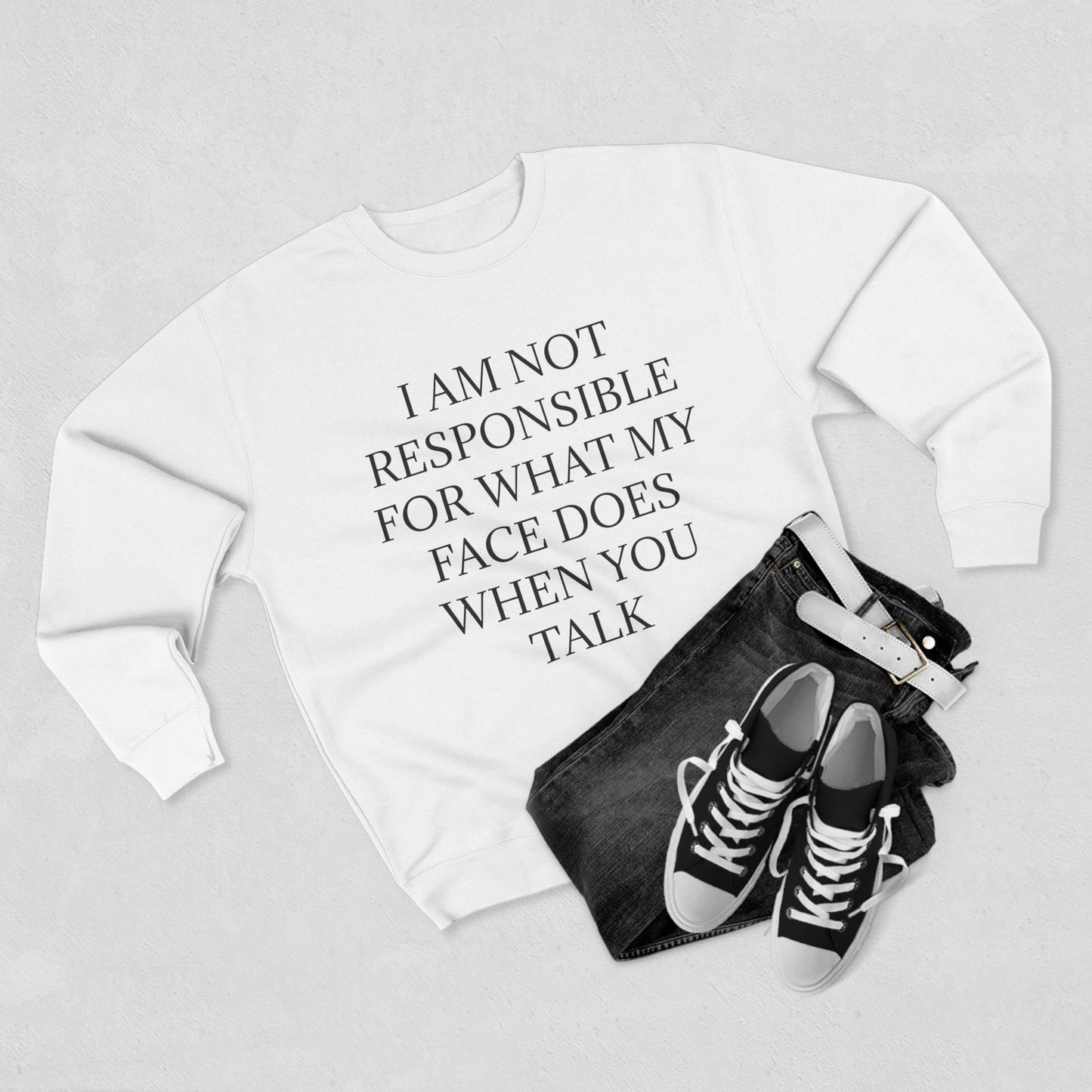 When You Talk Unisex Crewneck Sweatshirt