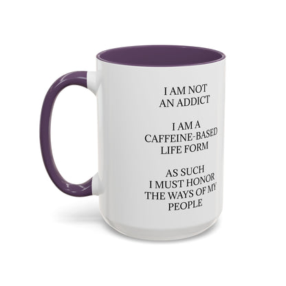 Not An Addict 2-Tone Coffee Mug