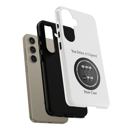 5 Speed How Cute Samsung Case