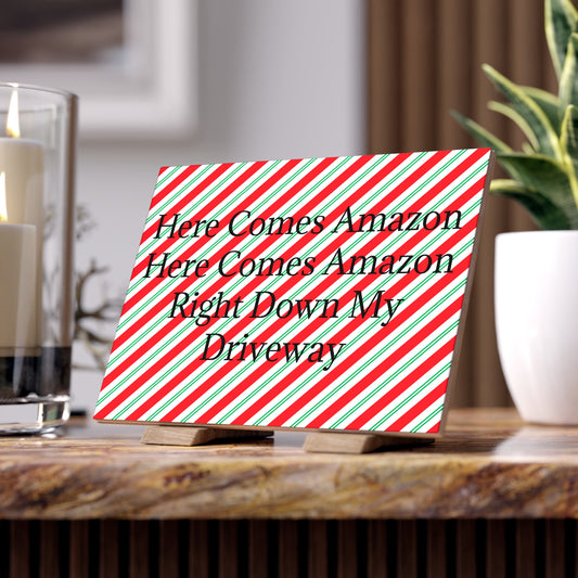 Here Comes Amazon Ceramic Photo Tile