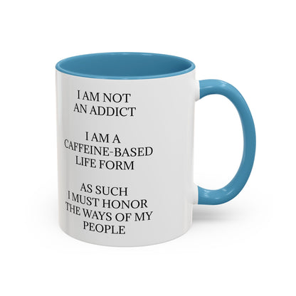 Not An Addict 2-Tone Coffee Mug