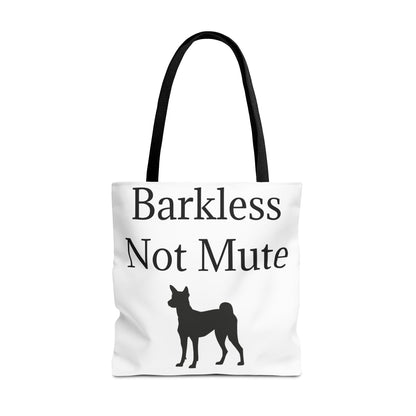 Barkless Not Mute Tote Bag