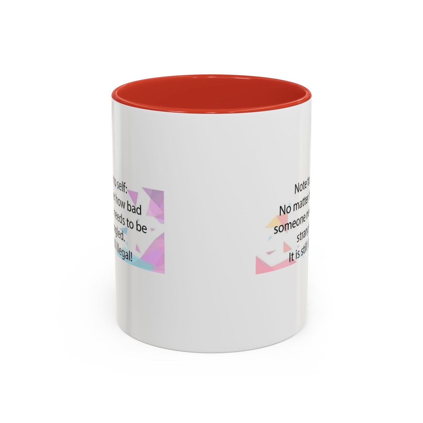 Note To Self 2-Tone Coffee Mug