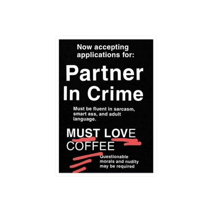 Partner In Crime Vinyl Decal