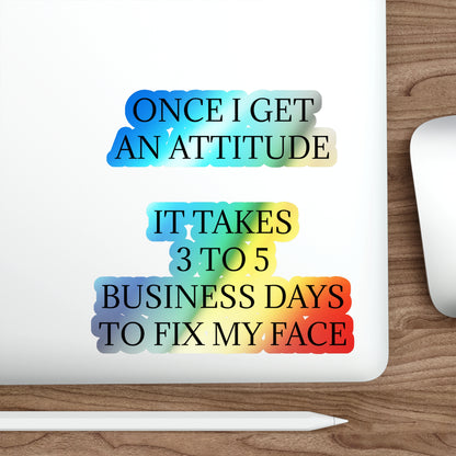 Fix My Face Holographic Sticker