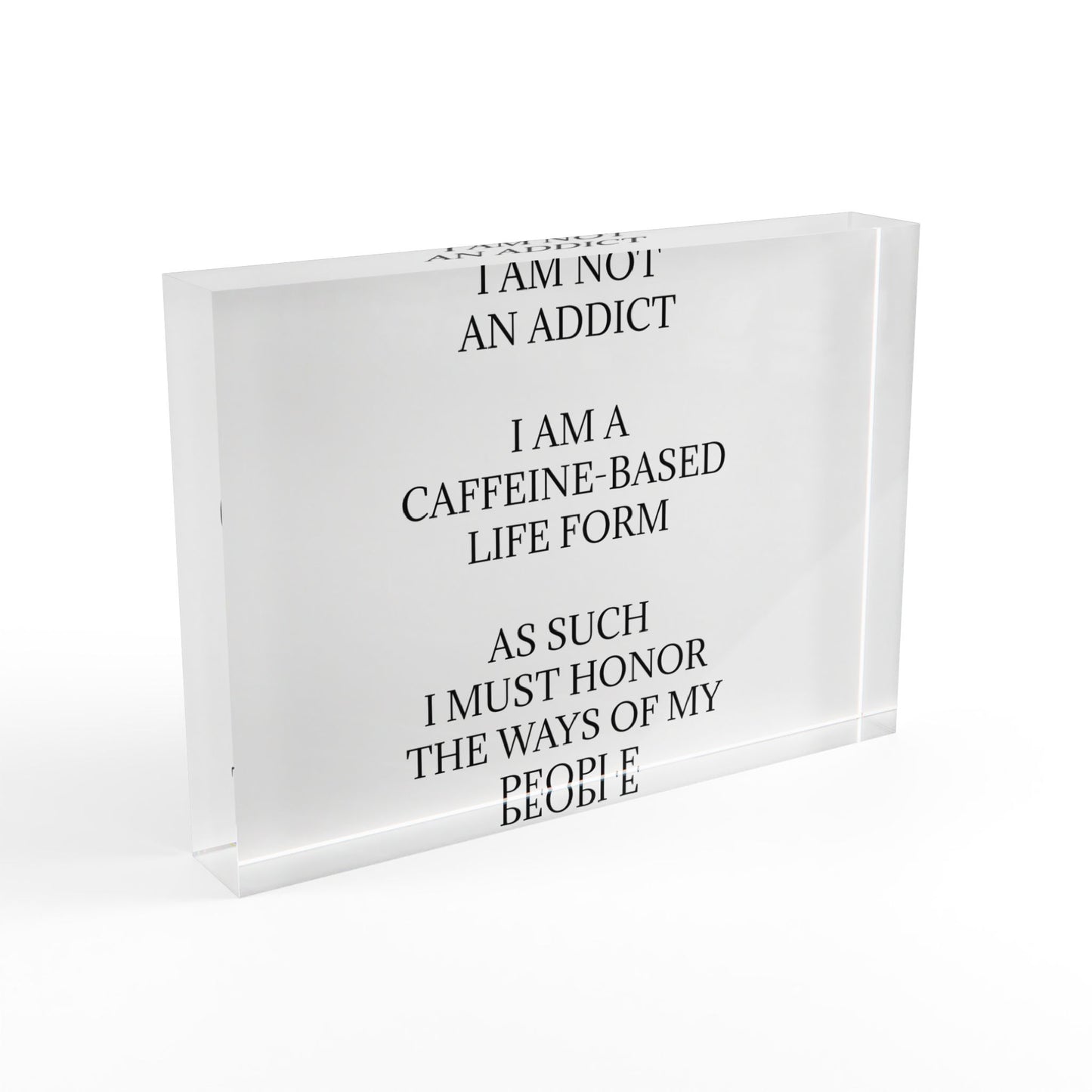 Not An Addict Acrylic Photo Block