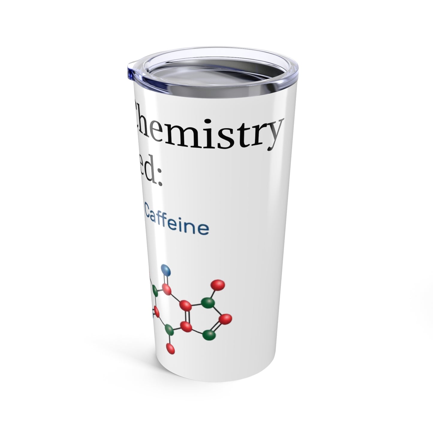 Chemistry Lesson Tumbler