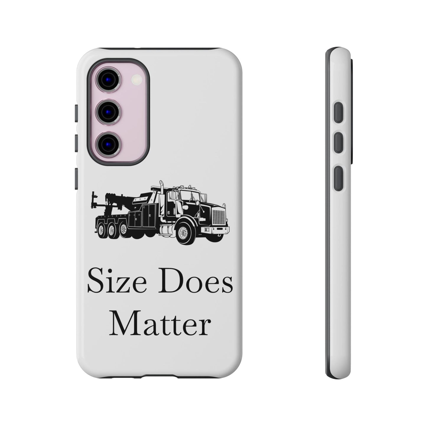 Size Does Matter Samsung Case