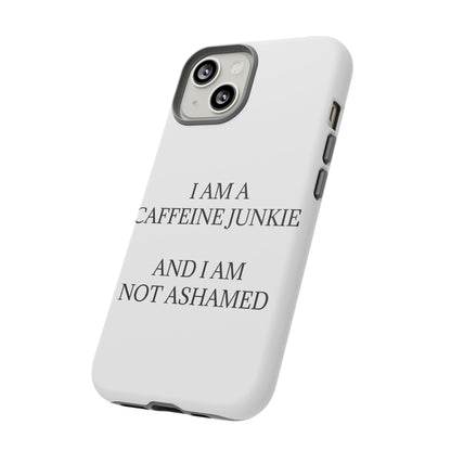 Caffeine Junkie iPhone Case