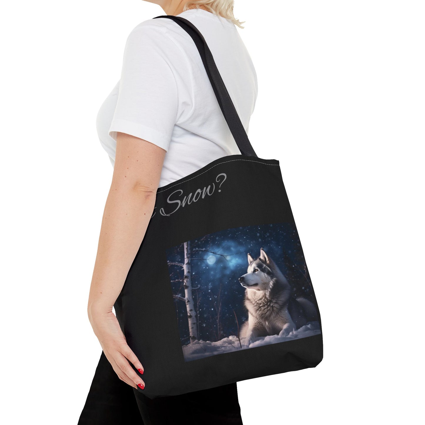 Got Snow? Tote Bag
