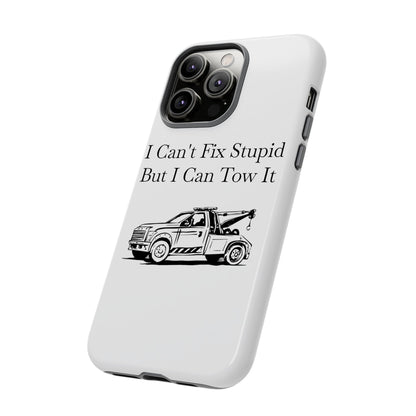 I Can't Fix Stupid Wheel Lift Tow Truck iPhone Case