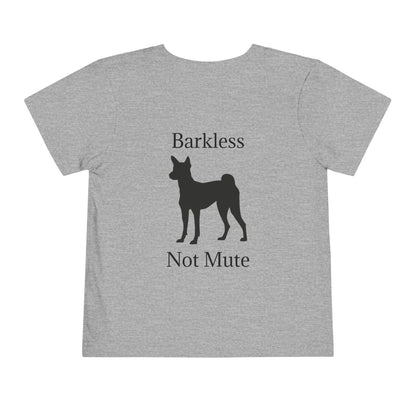 Barkless Not Mute Toddler Unisex Short Sleeve Crewneck Tee