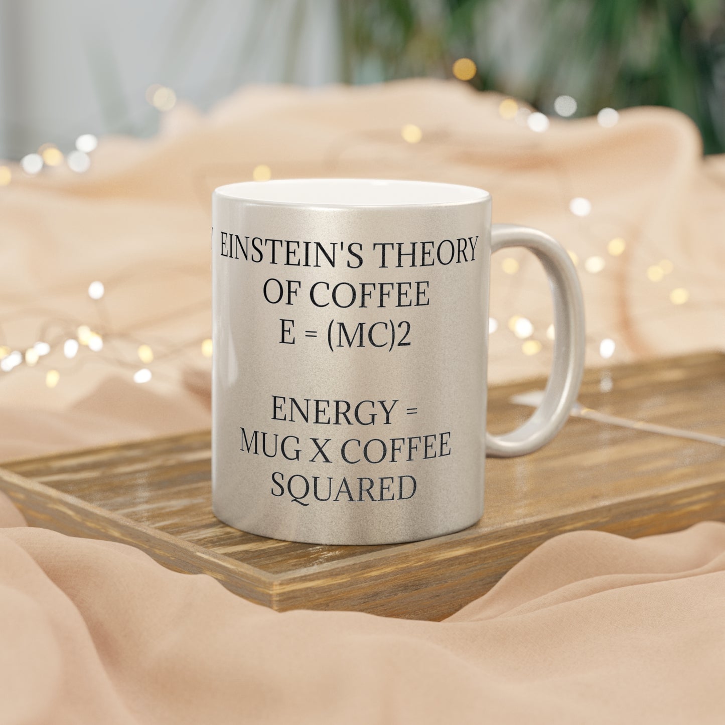 Einstein's Theory Of Coffee Metallic Coffee Mug