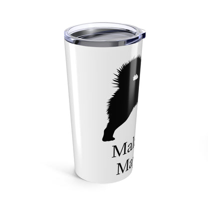 Malamute Mayhem Tumbler