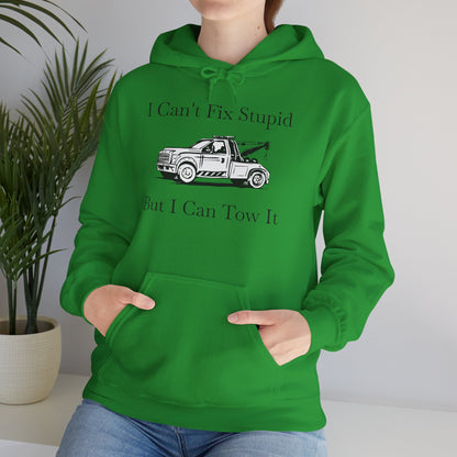 I Can't Fix Stupid Wheel Lift Tow Truck Unisex Hoodie