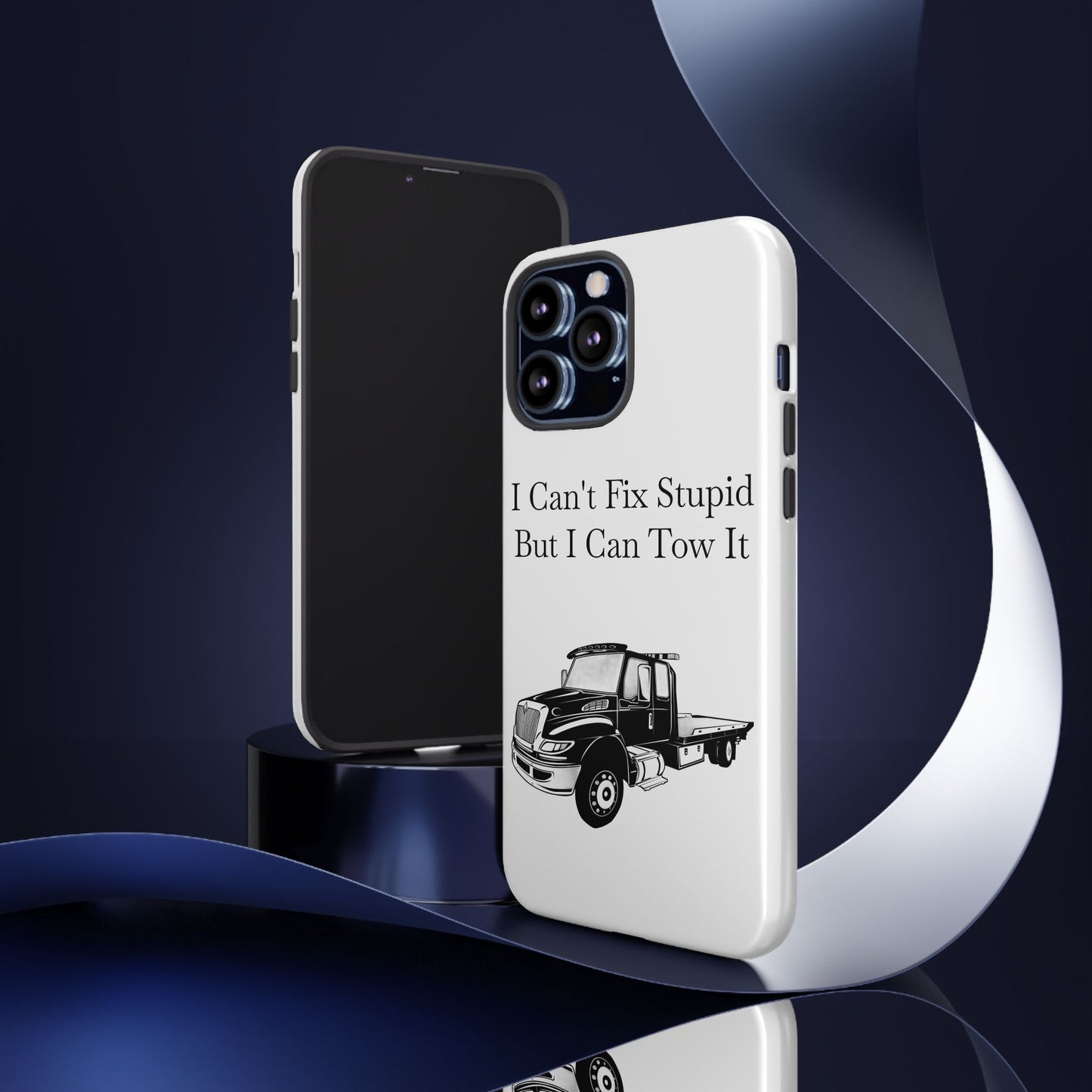 I Can't Fix Stupid Flatbed Tow Truck iPhone Case