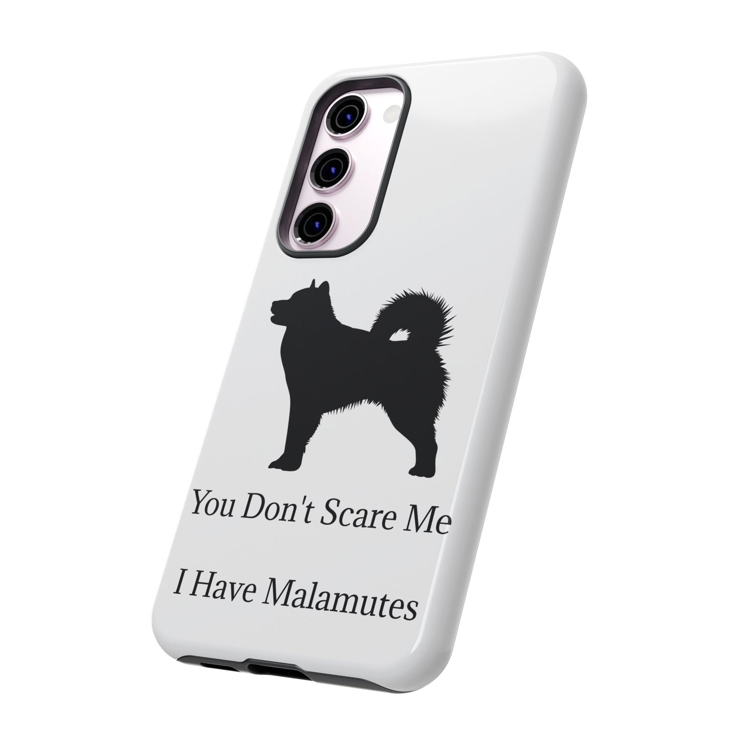 You Don't Scare Me Samsung Case