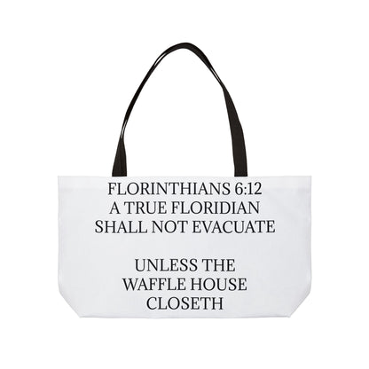 Florinthians 6:12 Weekender Tote Bag