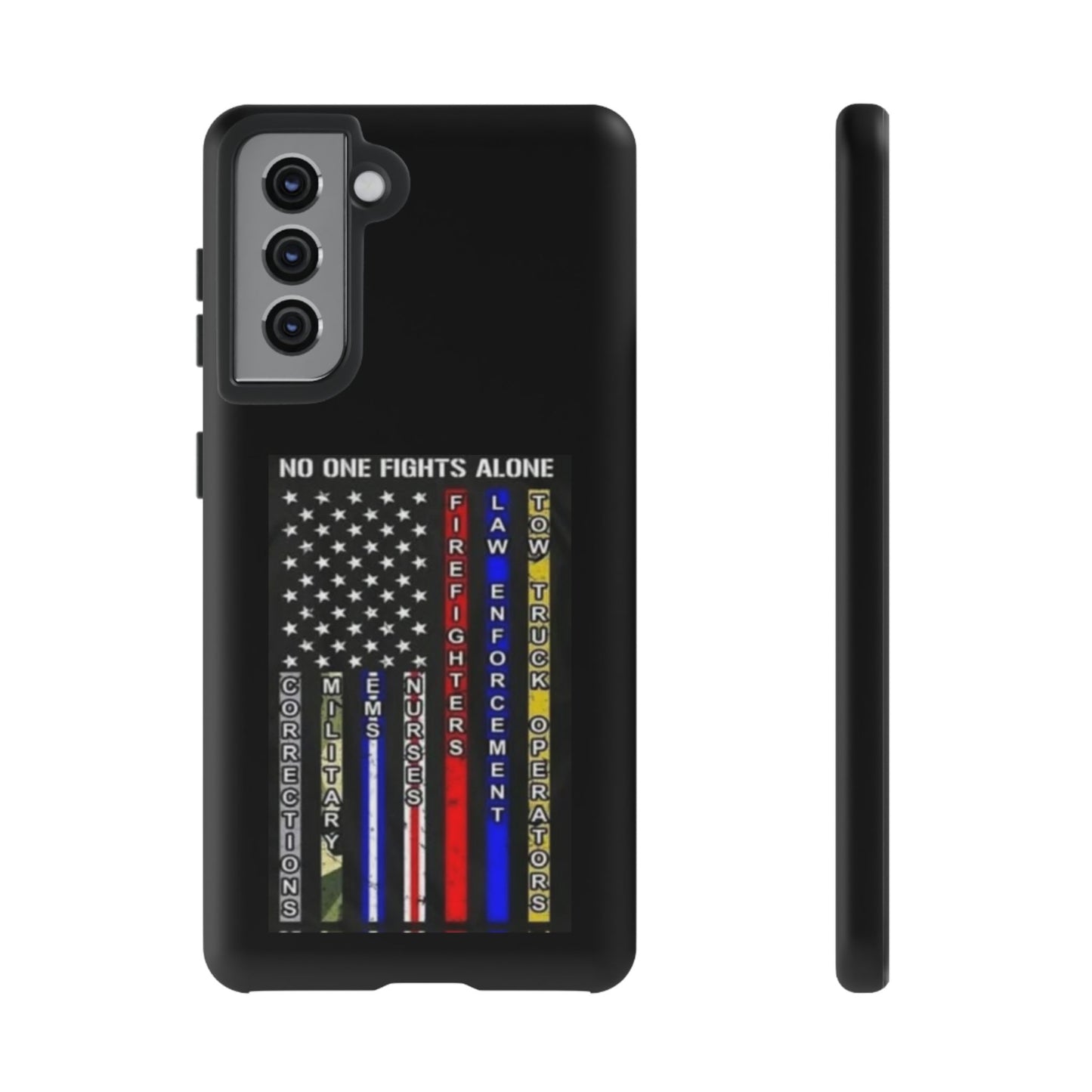 No One Fights Alone Samsung Case