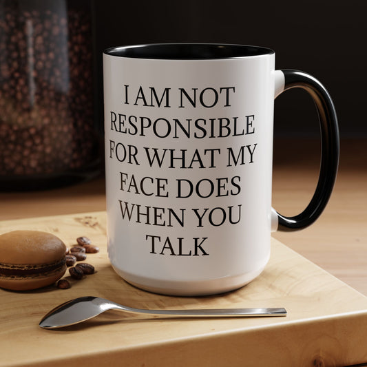 When You Talk 2-Tone Coffee Mug