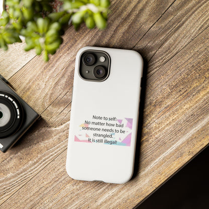 Note To Self iPhone Case
