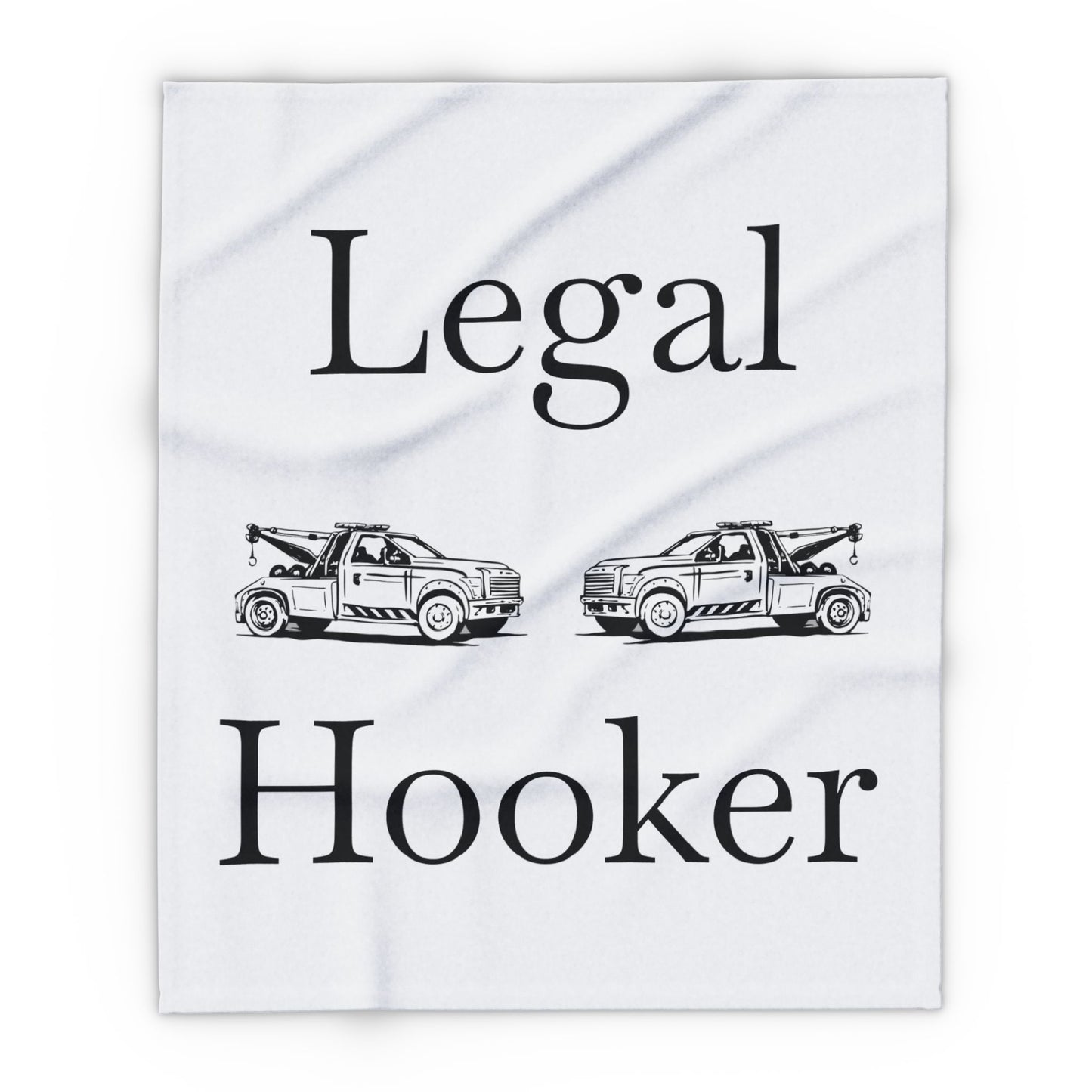 Legal H**ker Tow Truck Wheel Lift Arctic Fleece Blanket