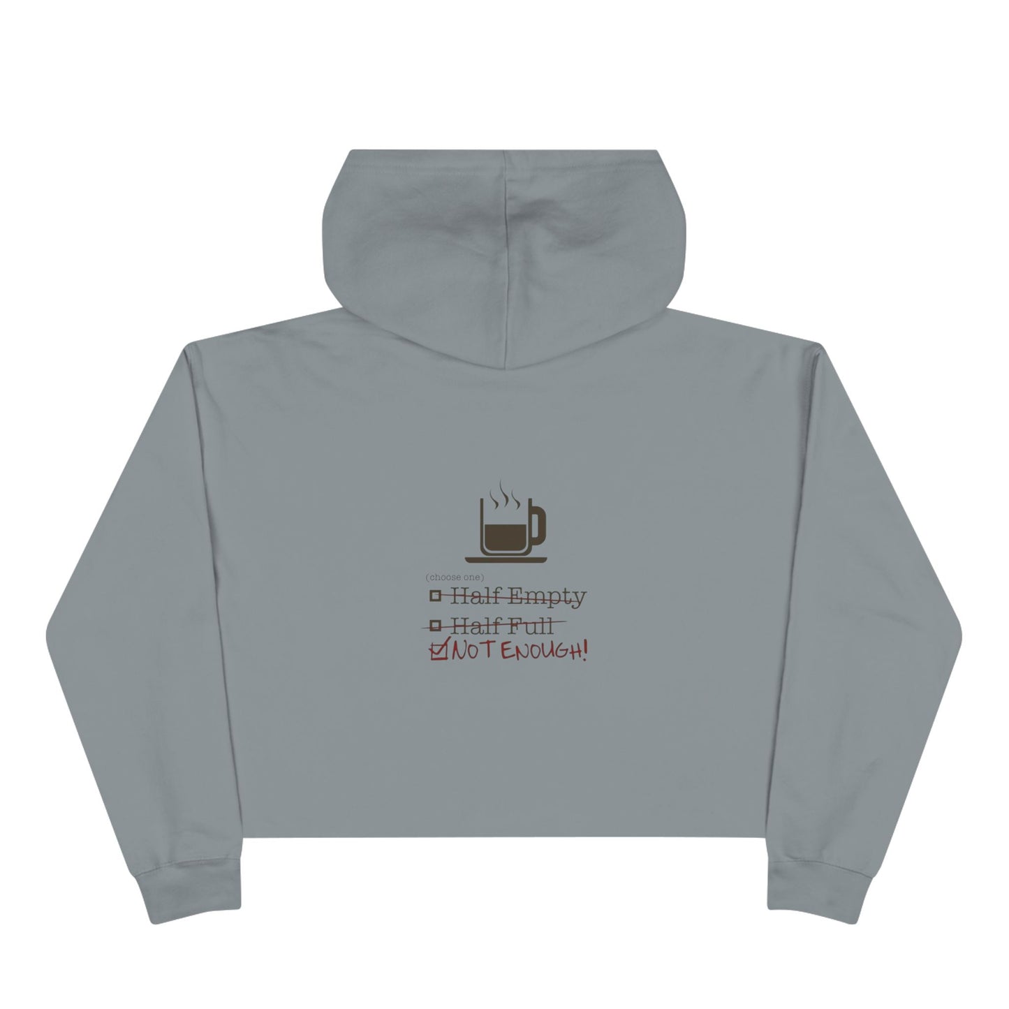 Not Enough Women's Crop Hoodie