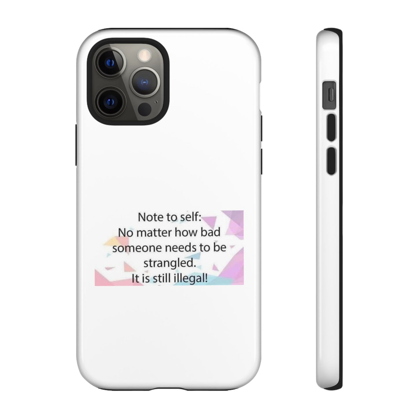 Note To Self iPhone Case