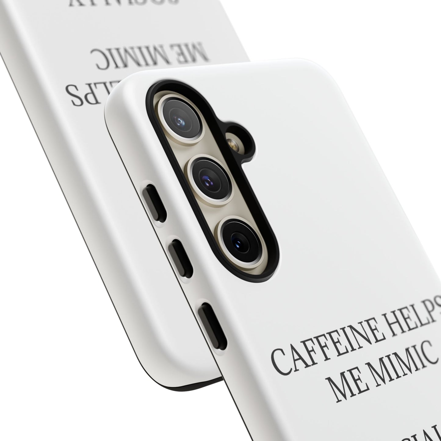 Socially Acceptable Samsung Case
