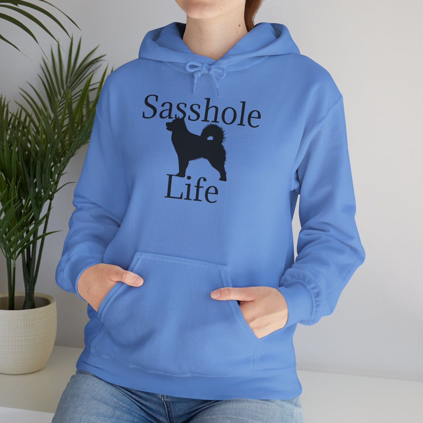 Sasshole Life Unisex Hoodie