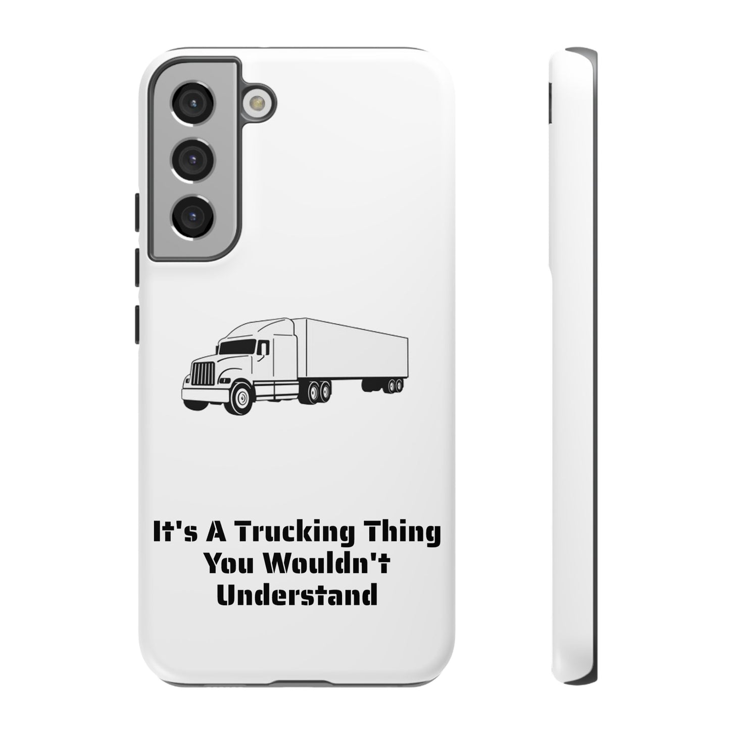 Trucking Thing Samsung Case