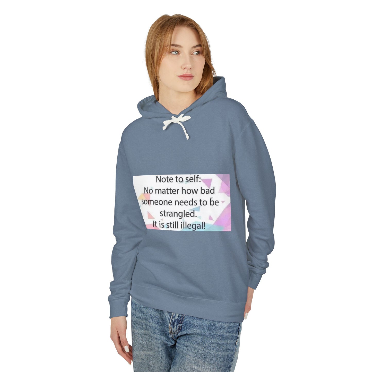 Note to Self Unisex Lightweight Hoodie