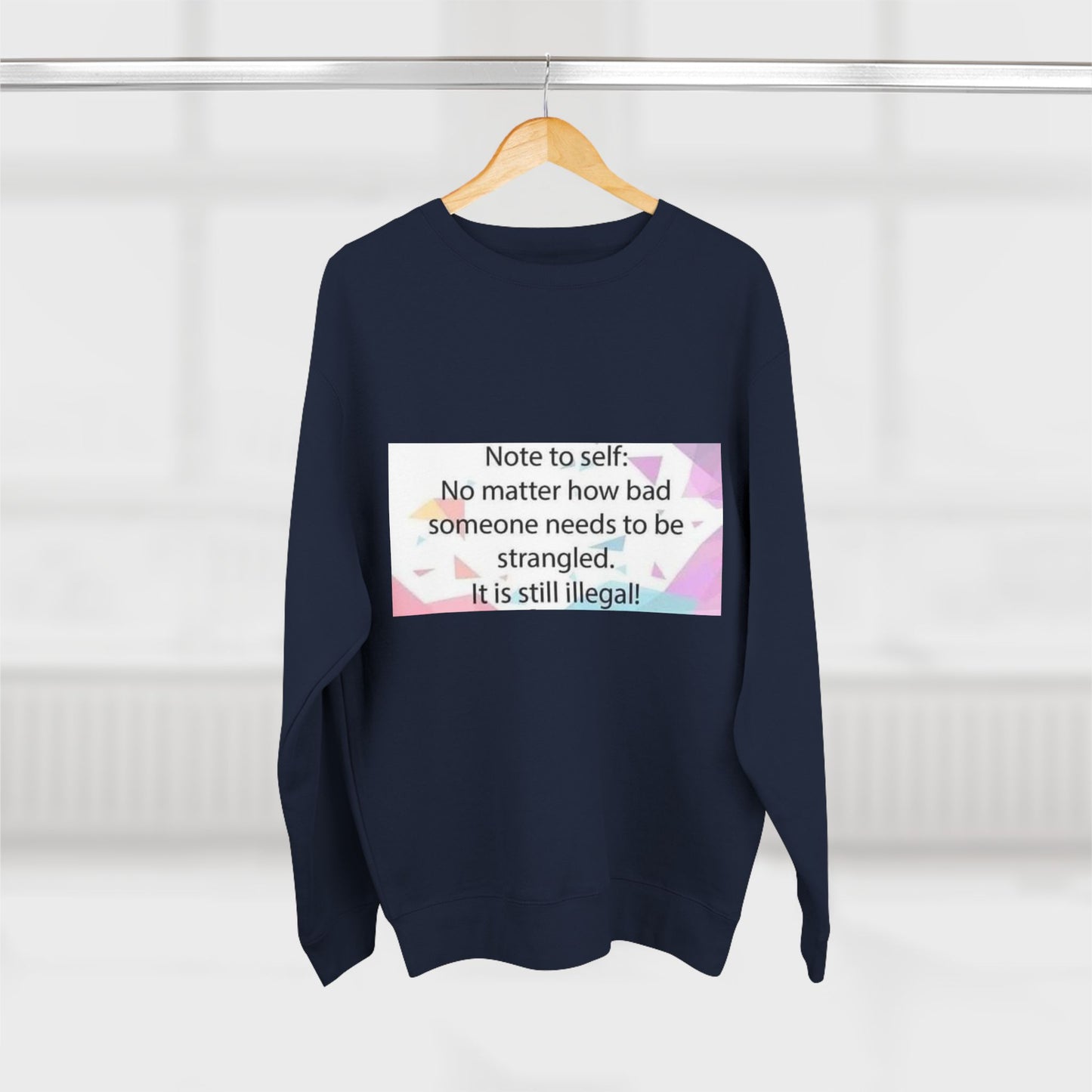 Note To Self Unisex Crewneck Sweatshirt