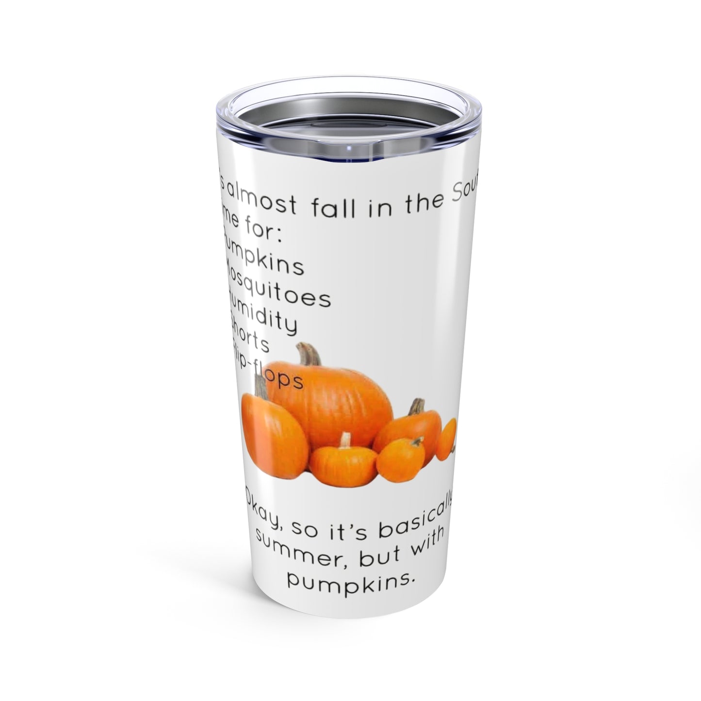 Fall In The South Tumbler