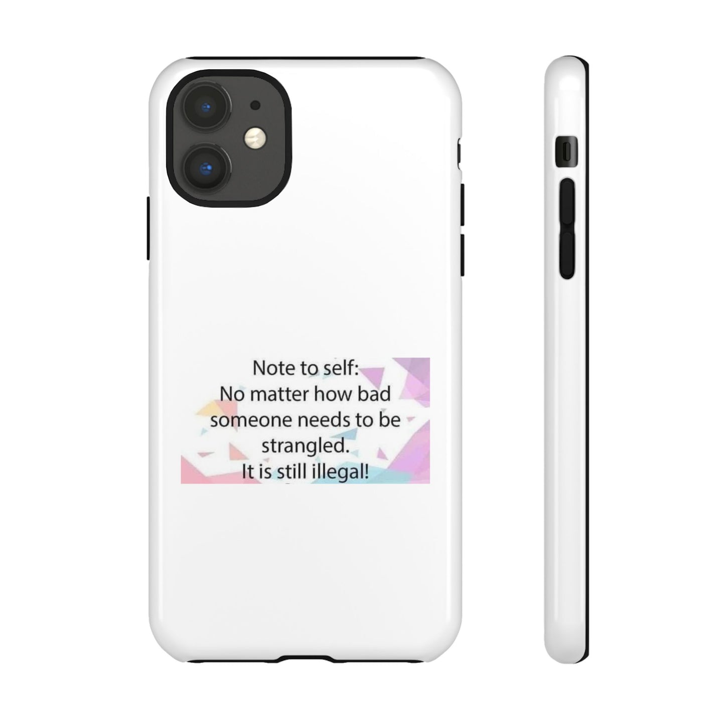 Note To Self iPhone Case
