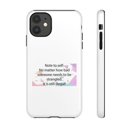 Note To Self iPhone Case